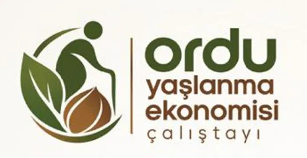 YAŞLANAN ORDU’DAN YAŞLANMA EKONOMİSİNİ BÜYÜTEN ORDU’YA